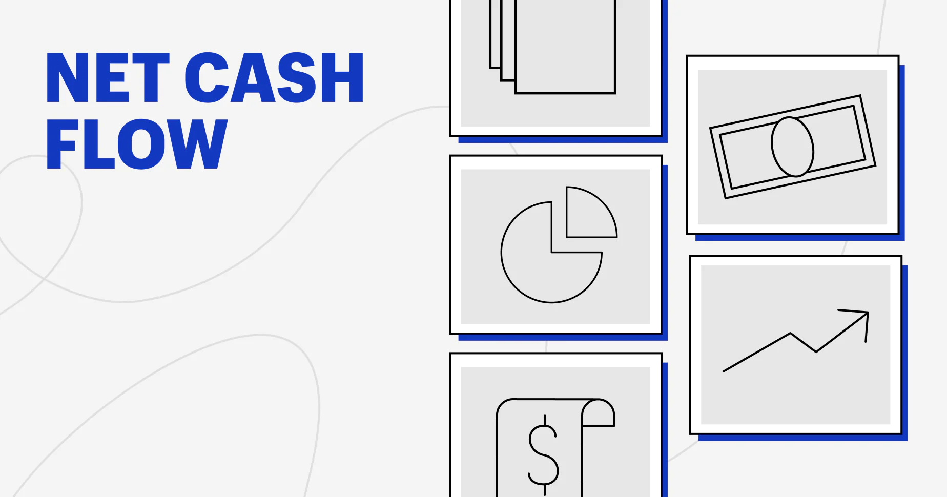 What is Net Cash Flow?